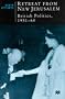 Retreat from New Jerusalem: British Politics, 1951-64 (British Studies Series)
