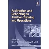 Facilitation in Aviation Training and Operations (Studies in Aviation Psychology and Human Factors)
