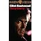 Clint Eastwood films, "The Good (not the bad and the ugly)!