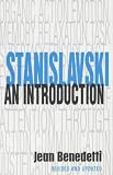 Stanislavski: An Introduction (Performance Books)