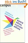 Bunte V�gel fliegen h�her: Die Karrie...