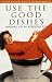 Search : Use the Good Dishes(tm): Finding Joy in Everyday Life