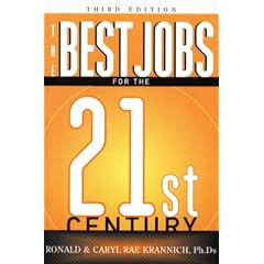 The Best Jobs For the 21st Century, Third Edition