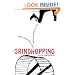 Grindhopping: Building a Rewarding Career Without Paying Your Dues