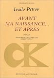 Avant ma naissance et après