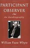 Participant Observer: An Autobiography (ILR Press Books)