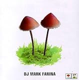 Mushroom Jazz Vol.2: Mixed By DJ Mark Farina