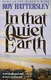 In that quiet earth