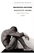 Beautiful Bottom, Beautiful Shame: Where Black Meets Queer (Series Q)