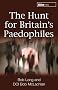 The Hunt for Britain's Paedophiles