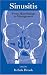   - Sinusitis: From Microbiology To Management (Infectious Disease and Therapy)
