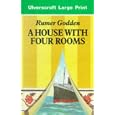 A House With Four Rooms (Ulverscroft Large Print Series)