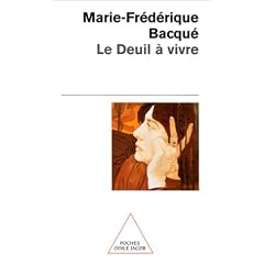 Le deuil � vivre