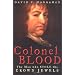 Colonel Blood: The Man Who Stole the Crown Jewels