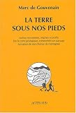 La Terre sous nos pieds (avant g�ologie)