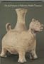 Art and Artisans of Prehistoric Middle Tennessee: The Gates P. Thruston Collection of Vanderbilt University Held in Trust by Tennessee State Museum