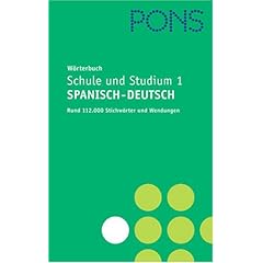PONS Wörterbuch für Schule und Studium 1 / Spanisch-Deutsch