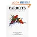 Parrots: A Guide to Parrots of the World