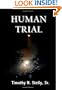 Human Trial