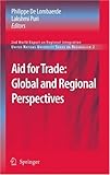 Aid for trade : global and regional perspectives : 2nd world report on regional integration