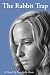 The Rabbit Trap (Paperback) by Sandra K-Horn