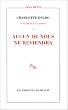Auschwitz et apr�s : Aucun de nous ne reviendra