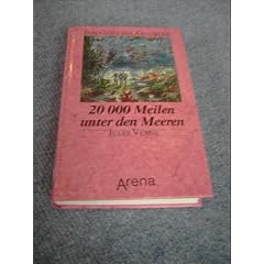 Zwanzigtausend Meilen unter den Meeren. ( Ab 12 J.)