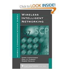 Wireless Intelligent Networking (Artech House Mobile Communications Library)