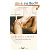 Lustvoll Lieben: 7 Regeln f�r erf�llten Sex
