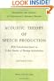 Acoustic Theory of Speech Production (Description & analysis of contemporary standard Russian)