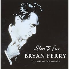 Slave to Love: Best of the Ballads