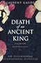 Death of An Ancient King