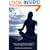 The Journey That Never Was: A Guide to Hearing God's Voice Regardless of One's Faith, Religion, or Personal Beliefs