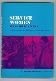 Service women : WRNS, WRAC & WRAF