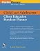 The Child and Adolescent Client Education Handout Planner (Practice Planners)