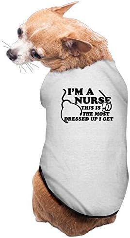 Rappy Dog's I'm A Nurse This Is Most Dressed Up Dog Jackets