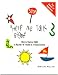  Help Me Talk Right , How to Teach a Child to Say the S Sound in 15 Easy Lessons