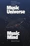 Music Universe, Music Mind: Revisiting the Creative Music Studio, Woodstock, New York