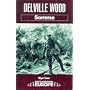 Deville Wood: Somme (Battleground Europe)