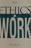 Review Gower Publishing Company  / Ethics at Work