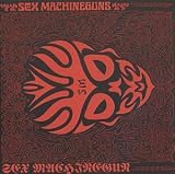 Sex Machinegun