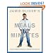 Jamie Oliver's Meals in Minutes: A Revolutionary Approach to Cooking Good Food Fast
