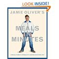 Jamie Oliver's Meals in Minutes: A Revolutionary Approach to Cooking Good Food Fast