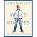 Jamie Oliver's Meals in Minutes: A Revolutionary Approach to Cooking Good Food Fast