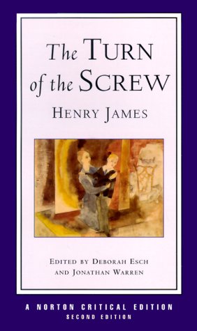 The Turn of the Screw, Second Edition (Norton Critical Editions)