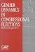 Book Gender Dynamics in Congressional Elections (Contemporary American Politics)