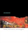 Politics of Touch: Sense, Movement, S...
