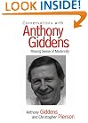 Conversations with Anthony Giddens: Making Sense of Modernity