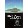 Love and Zen in the Outer Hebrides