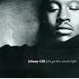 Let's Get the Mood Right ~ Johnny Gill